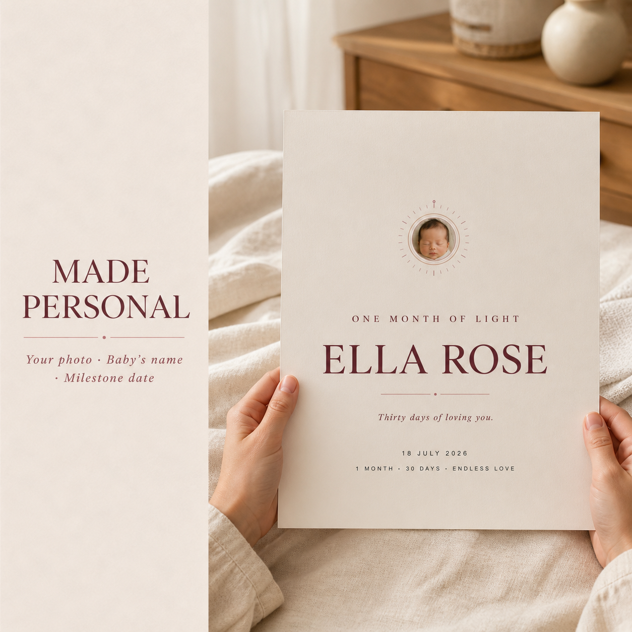 One Month of Light portrait personalized with a baby photo, name, date, and message